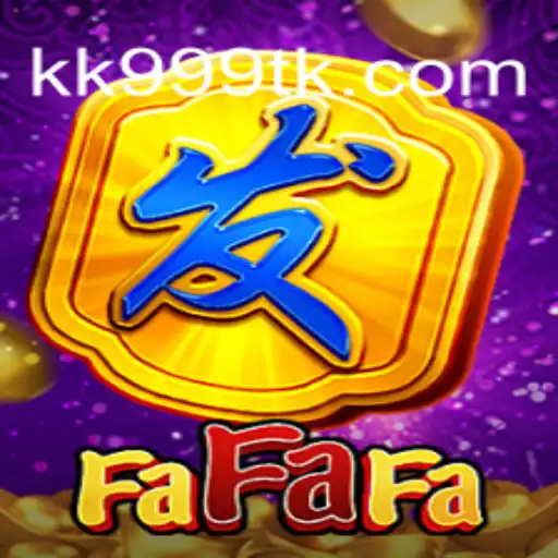 Descubra o Fascinante Mundo de FaFaFa na Plataforma KK999.COM